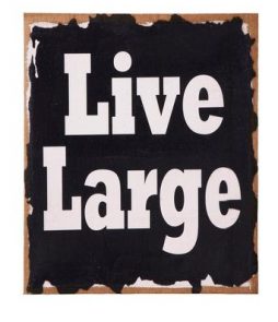 LIVE LARGE -taulu Ruskea